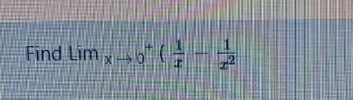 Find Lim , 0" (-
