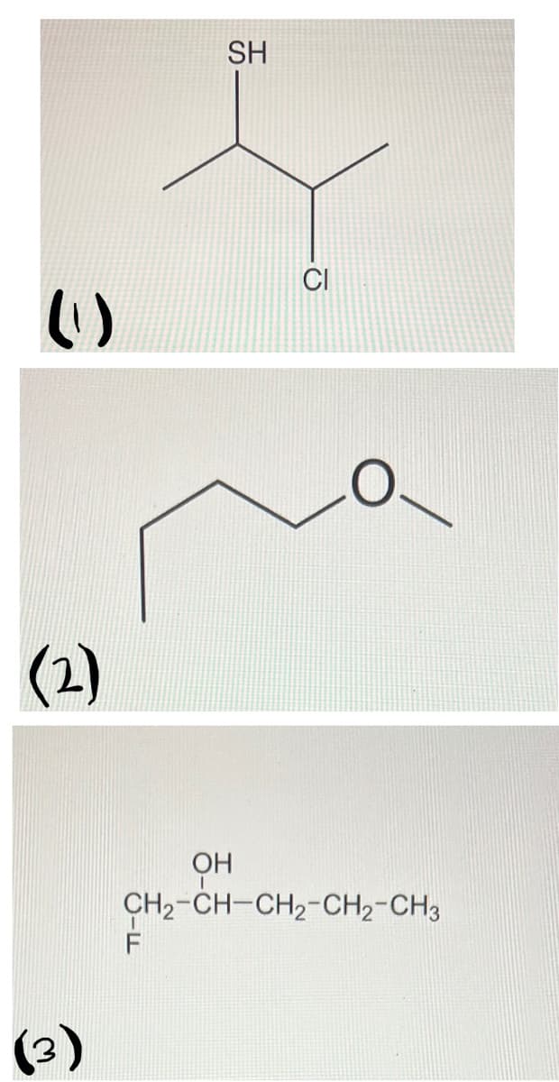 (¹)
(2)
SH
он
CH2-CH-CH2-CH2-CH3
F