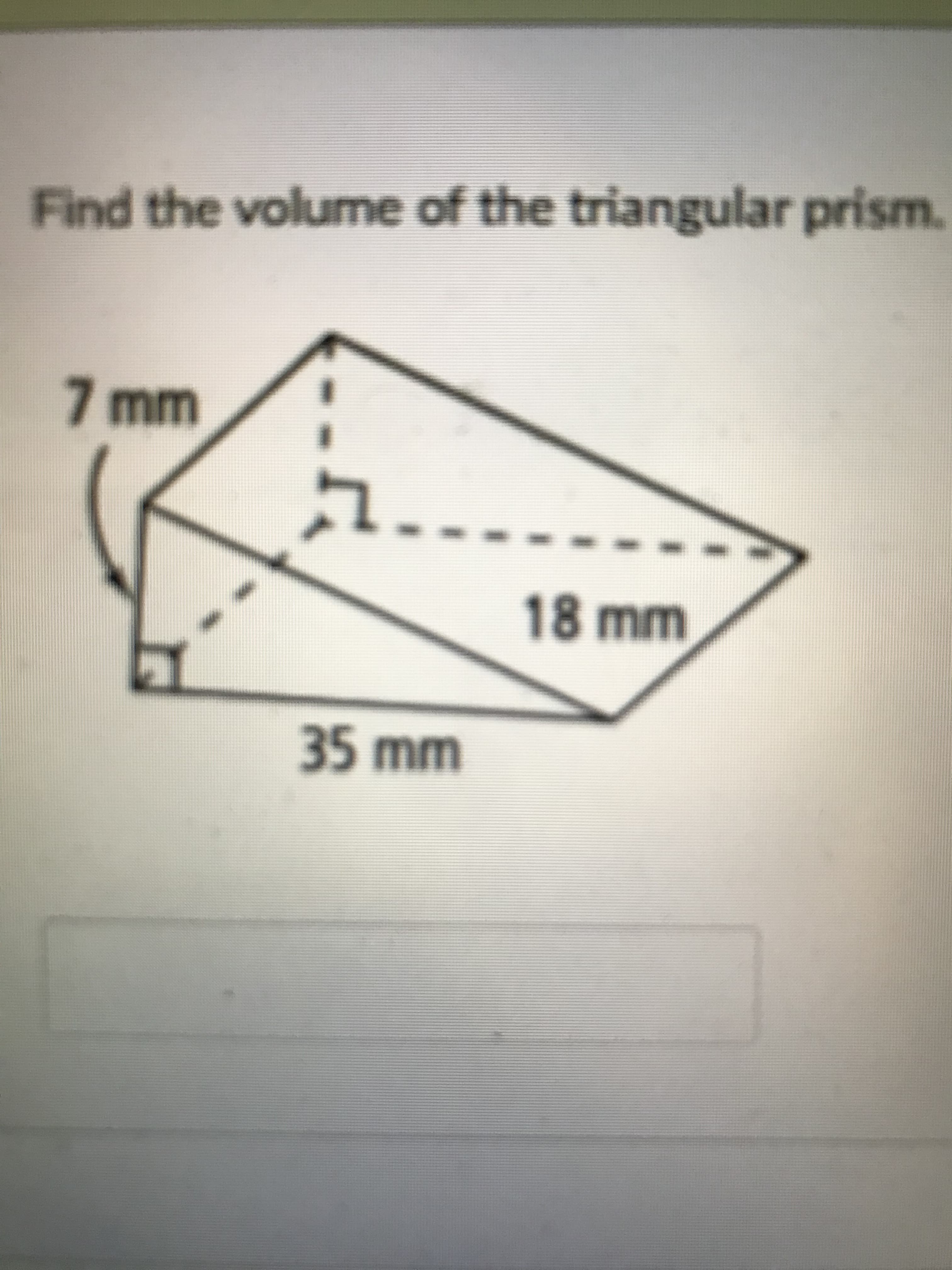 Find the volume of the triangular prism.
