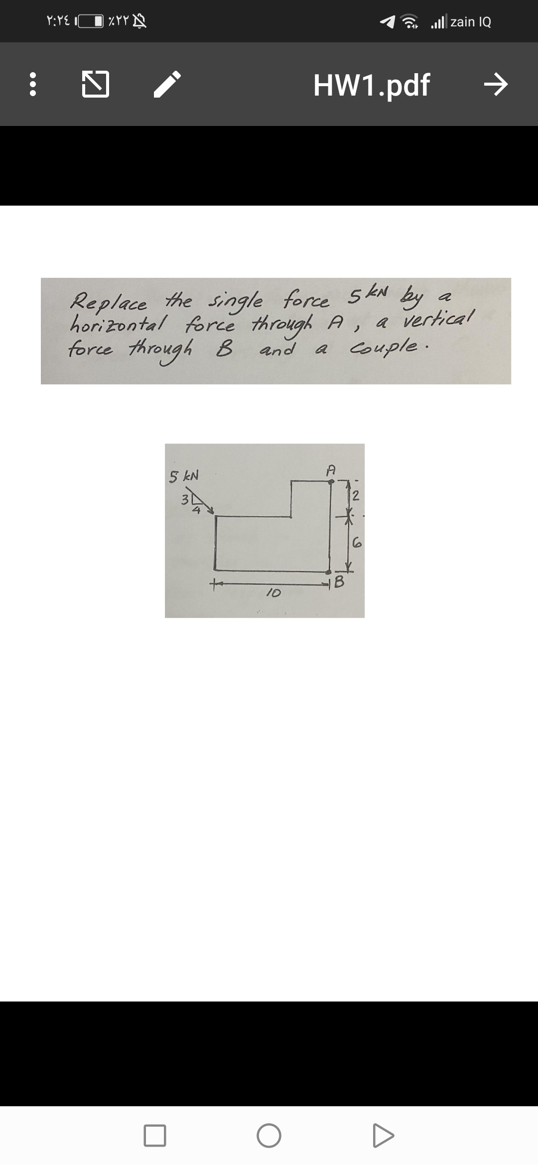 Replace the single force skN by
horizontal force through A , a vertical
force through B
a
and
a Couple.
