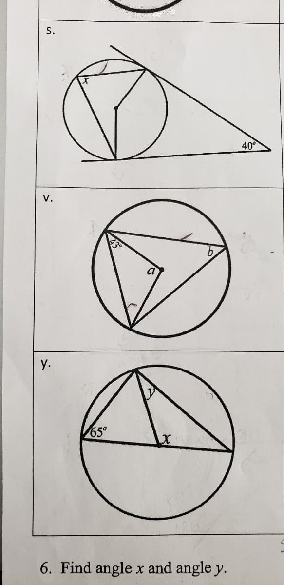 S.
40°
V.
у.
65°
6. Find angle x and angle y.
