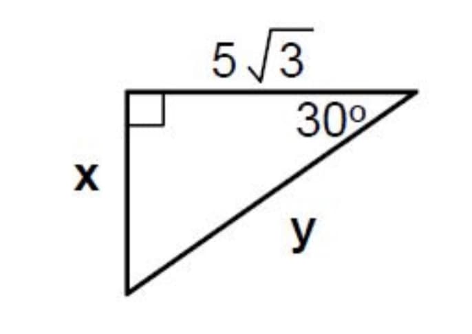 ### Right Triangle with a 30° Angle

The diagram shown is a right triangle with one of its angles measuring 30 degrees. The triangle includes the following components:

1. **Right Angle**: The triangle has one 90° angle, indicated by the small square on the left-hand side of the triangle.
2. **30° Angle**: One of the acute angles in the triangle measures 30°, as labeled on the diagram.
3. **Legs of the Triangle**:
   - The leg adjacent to the 30° angle is labeled as **x**.
   - The leg opposite the 30° angle is labeled as **y**.
4. **Hypotenuse**: The hypotenuse, which is the side opposite the right angle and the longest side of the triangle, is labeled as \(5\sqrt{3}\).

### Explanation of the Diagram

In trigonometry, a 30-60-90 triangle has a standardized ratio for the lengths of its sides. When the shortest side (adjacent to the 30° angle) is known, the lengths of the other sides can be determined using this ratio: 
- Hypotenuse: \( 2 \times (\text{shortest side}) \)
- The side opposite the 30° angle is half of the hypotenuse.
- The side opposite the 60° angle (next to the 30° angle) is \( \sqrt{3} \times (\text{shortest side}) \).

Given that the hypotenuse (\(5\sqrt{3}\)) relates to this standard ratio, the triangle's measurements conform to these principles.