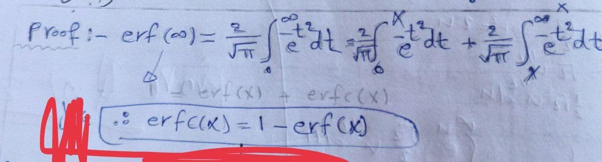 Fre-ef=) ਛਵਿੰਦਰ
ਟੈਕ
Proof :-
erf (~) =
ROME
8 v
4)
erfc(x)
erfc(x) = 1-erf (x)
X