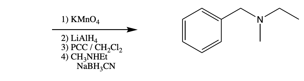 1) KMNO4
2) LİAIH4
3) РСС / СH,CI2
4) CH;NHET
NaBH;CN

