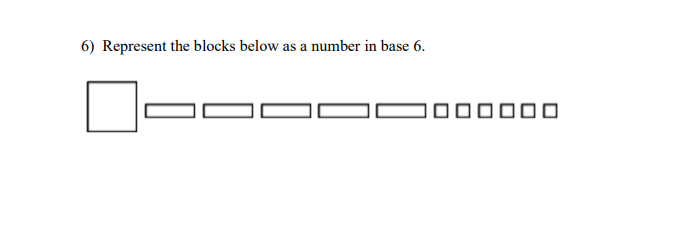 6) Represent the blocks below as a number in base 6.
000000O
