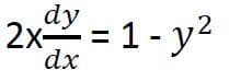 2x=1-y²
dy
dx