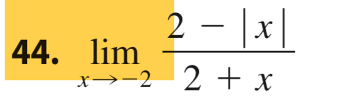 2-1x
44. lim
x2 2 + x
