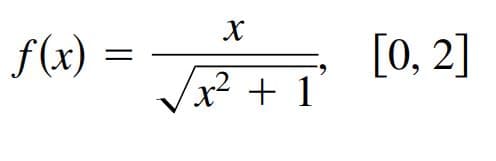 f(4) = T
[о, 2]
x² + 1'
