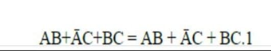 AB+ĀC+BC=AB + AC + BC.1