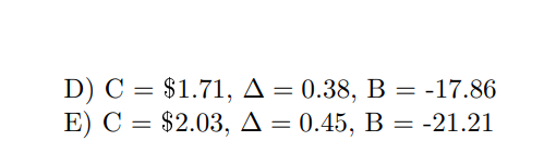 D) C 3D $1.71, Д -D0.38, В — -17.86
E) С %3D $2.03, д
0.45, В — -21.21
