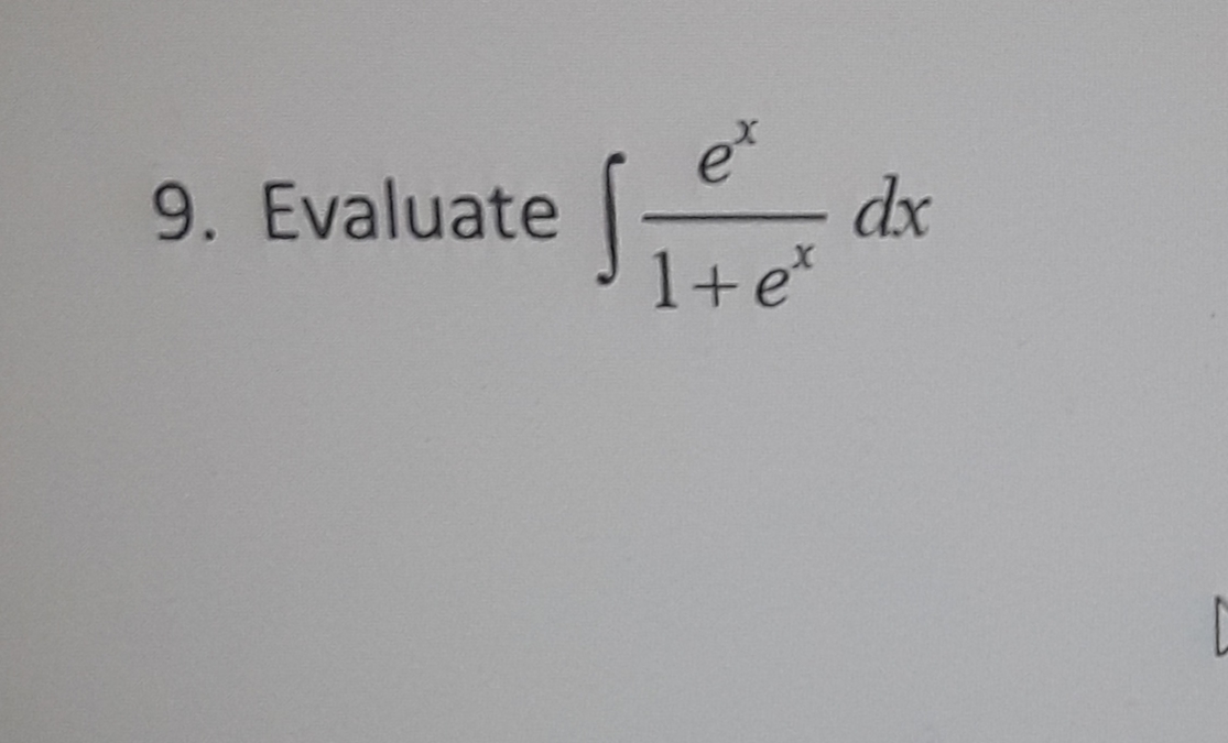 dx
1+e*
9. Evaluate
