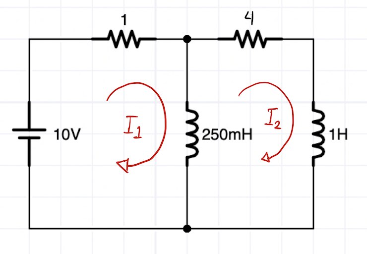 4
in
1
-2
10V
250mH
1H
