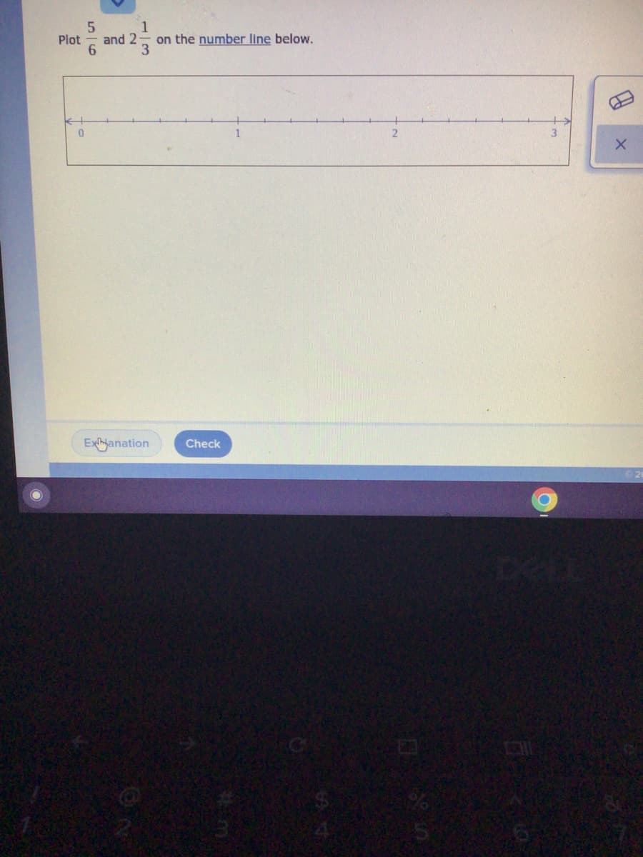 1
on the number line below.
3
Plot
and 2
3
Exhjanation
Check
REL
