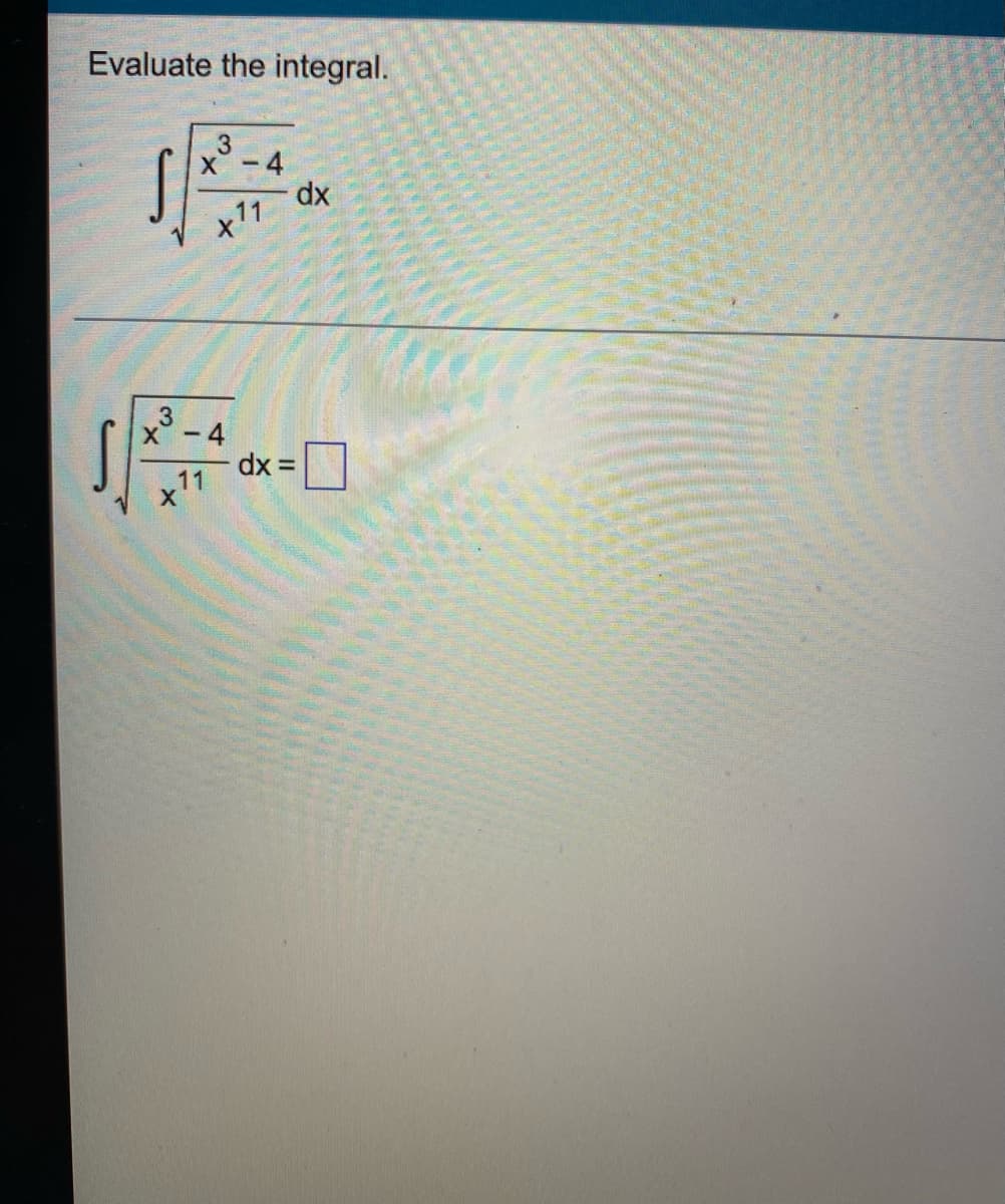 Evaluate the integral.
X -4
dx
+17
3
-4
%3D
11
x'
