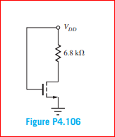 VDD
6.8 kf
Figure P4.106
