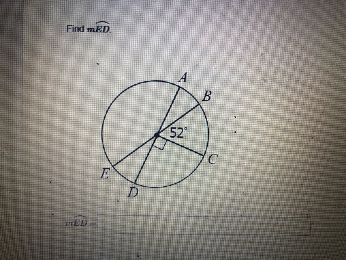 Find mED.
52
E
mED
