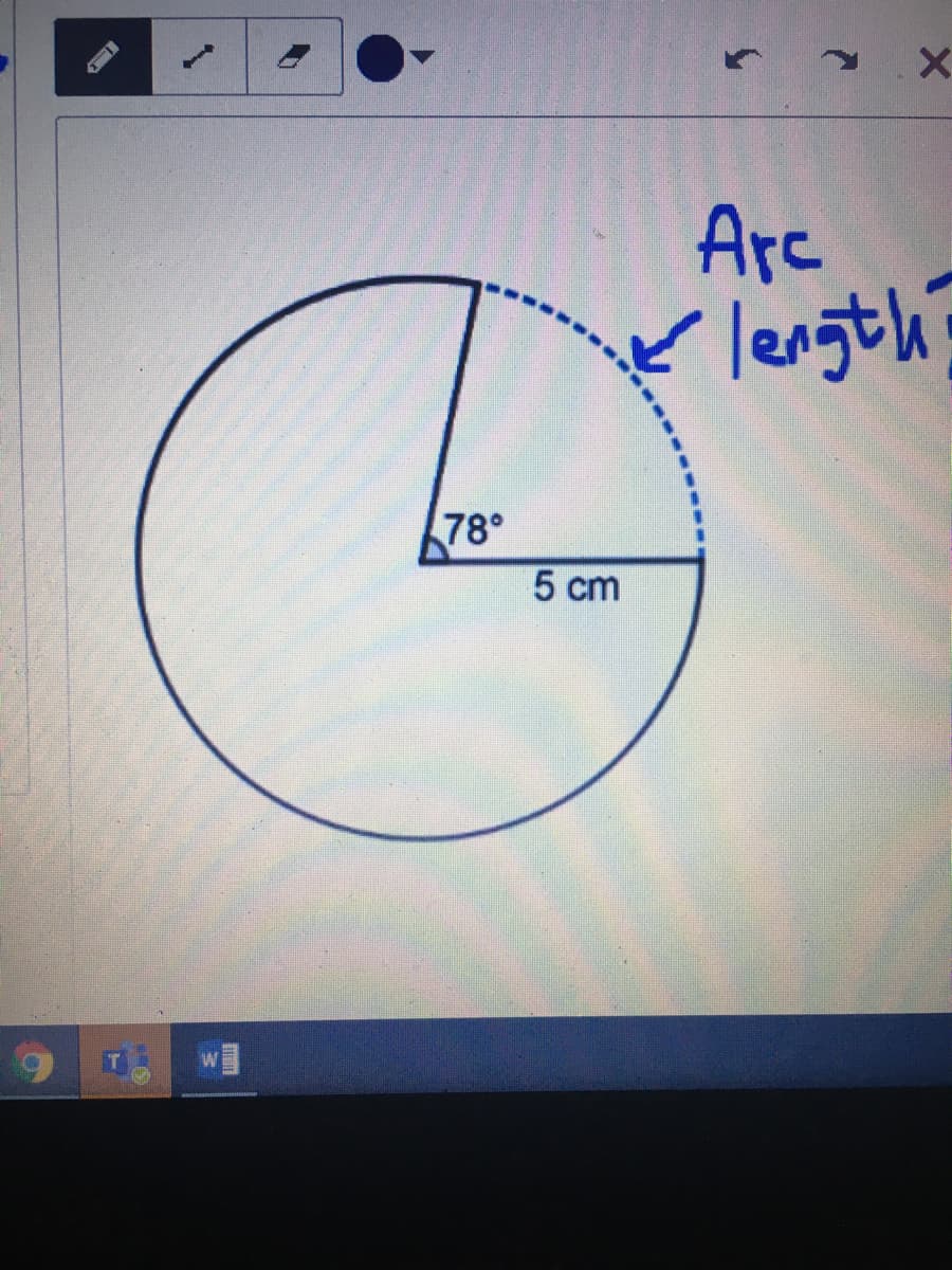 Arc
ķ lengthi
?
78°
5 cm
5.
