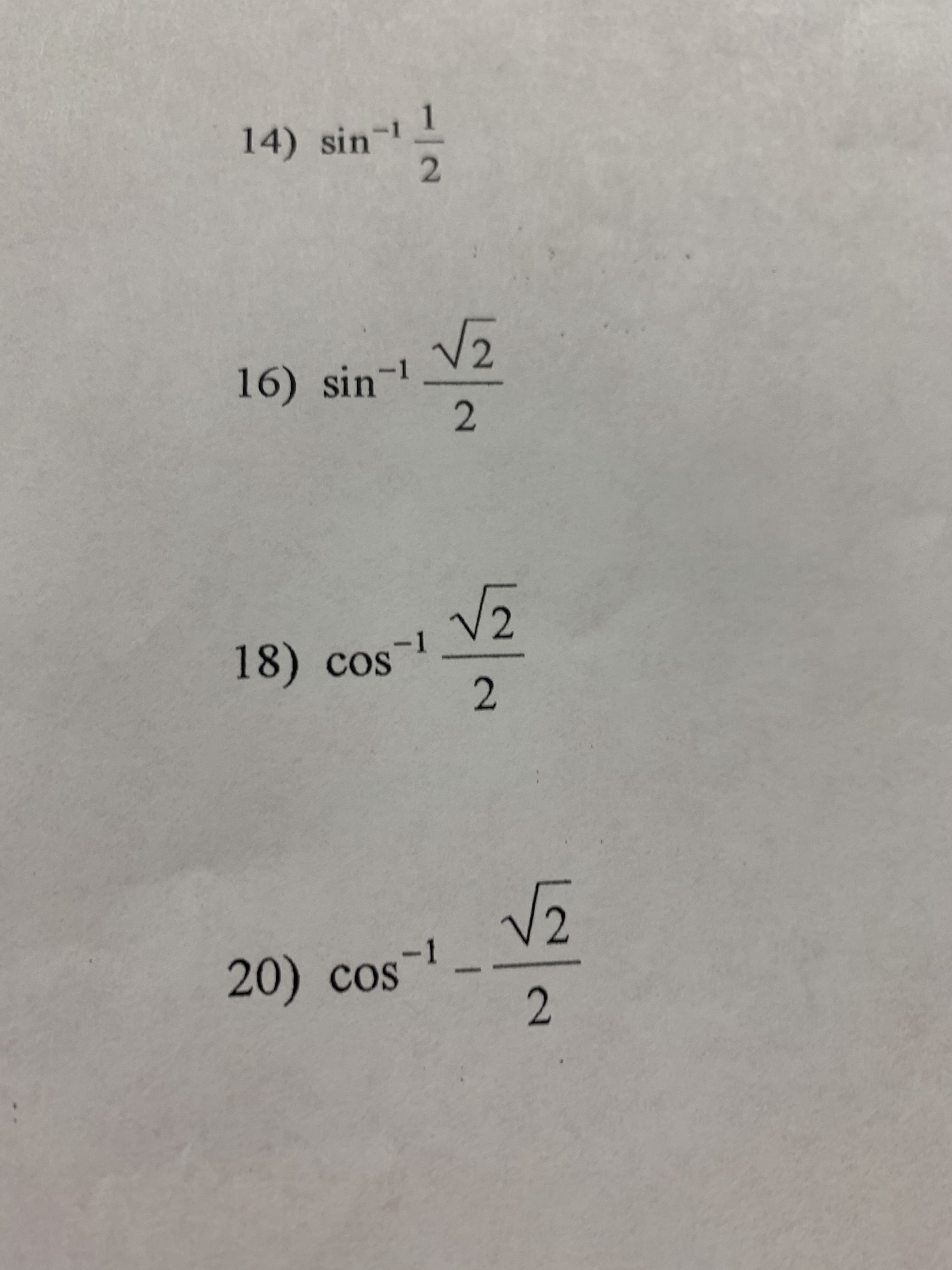 2.
2.
1.
14) sin-
16) sin-.
18) cos
-1
20) cos
2.
