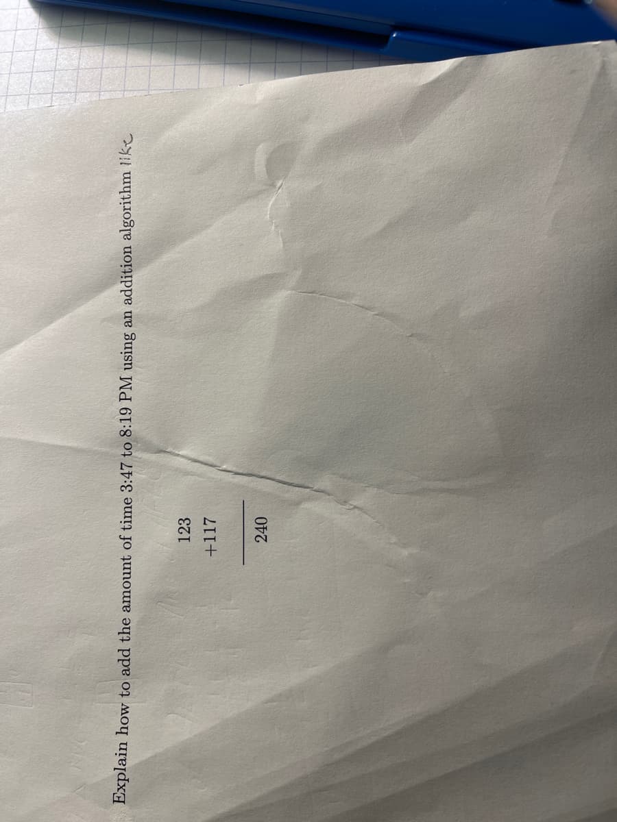 **Title:** Explaining Time Addition with an Algorithm

**Objective:**  
Learn how to add times, specifically converting and adding the times 3:47 and 8:15 PM using a structured addition approach.

**Instructions:**

1. **Problem Statement:**  
   - We aim to find out the total time from 3:47 to 8:15 using an addition algorithm.

2. **Mathematical Breakdown:**
   - The numbers to be added are 123 and 117.
   - The operation is shown in vertical format:
     ```
       123
     +117
     ------
       240
     ```

3. **Explanation of the Addition:**
   - Start with the rightmost column (units) and move to the left (tens, then hundreds):
     - Units: 3 + 7 = 10. Write 0, carry over 1.
     - Tens: 2 + 1 + 1 (carried over) = 4.
     - Hundreds: 1 + 1 = 2.
   - Result: 240

4. **Application:**
   - This demonstrates how numeric addition concepts apply to time calculations, showing how structured algorithms improve accuracy and clarity.

5. **Conclusion:**
   - By practicing these techniques, you'll enhance mental calculation skills and efficiently solve similar time addition problems. 

Use this process as a guide to perform systematic calculations in various contexts beyond simple arithmetic.