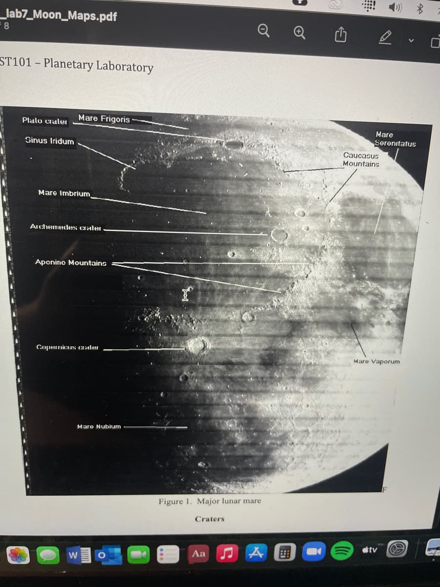 _lab7_Moon_Maps.pdf
8.
ST101 - Planetary Laboratory
Mare Frigoris
Plalu craler
Mare
Sinus Iridum
Serenitatus
Caucasus
Mountains
Mare Imbrium
Archemedes craler
Aponino Mountains
Copernicus craler
Mare Vaporum
Maro Nubium
Figure 1. Major lunar mare
Craters
étv
Aa
国
WE
