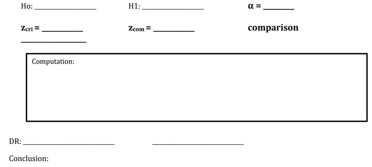 Но:
H1:
Zcri =
Zcom =
comparison
Computation:
DR:
Conclusion:
