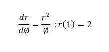 dr
r2
;r(1) = 2
Ø
dø
||
