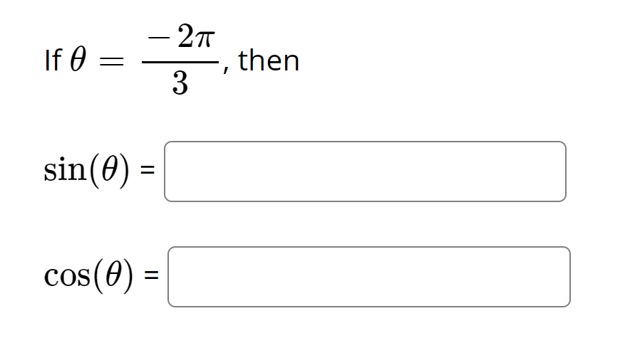 – 27
then
3
If 0 =
sin(0) =
cos(0) =
