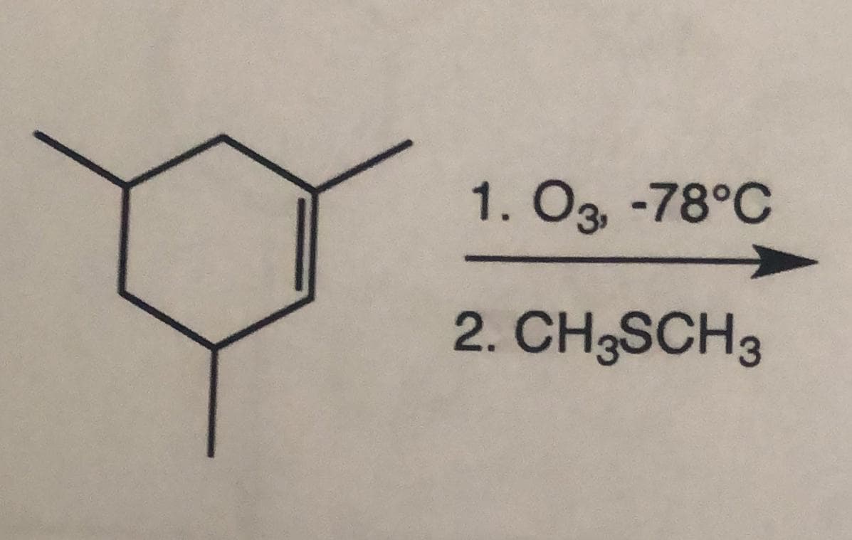 1. O3, -78°C
2. CH3SCH3

