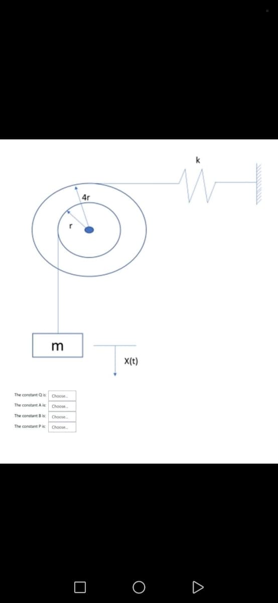 m
The constant Qis: Choose..
The constant A is
The constant B is:
The constant P is
Choose.
Choose.
Choose
4r
X(t)
O
k