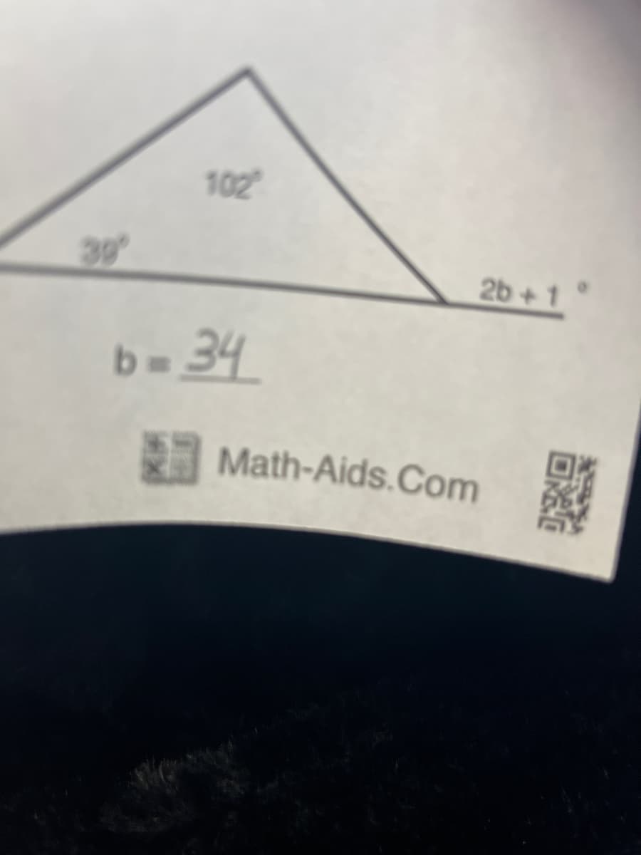 102
30
2b+ 1
b= 34
Math-Aids.Com
