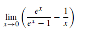 et
lim
x→0 et – 1
