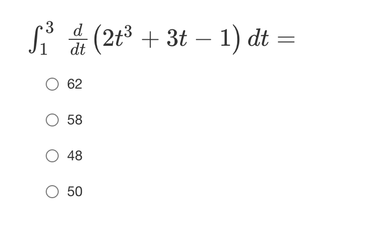 Si =
at (2t³ + 3t – 1) dt
62
58
48
50
