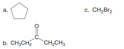 c. CH,Br,
b. CH3CH5
CH,CH3
a.
