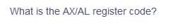 What is the AX/AL register code?
