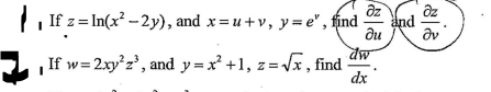 fz3DIn(x* -2у), and x %3D и + v, уте', find
and
ди
, If w=2xy²z', and y = x' +1, z= , find
dx
