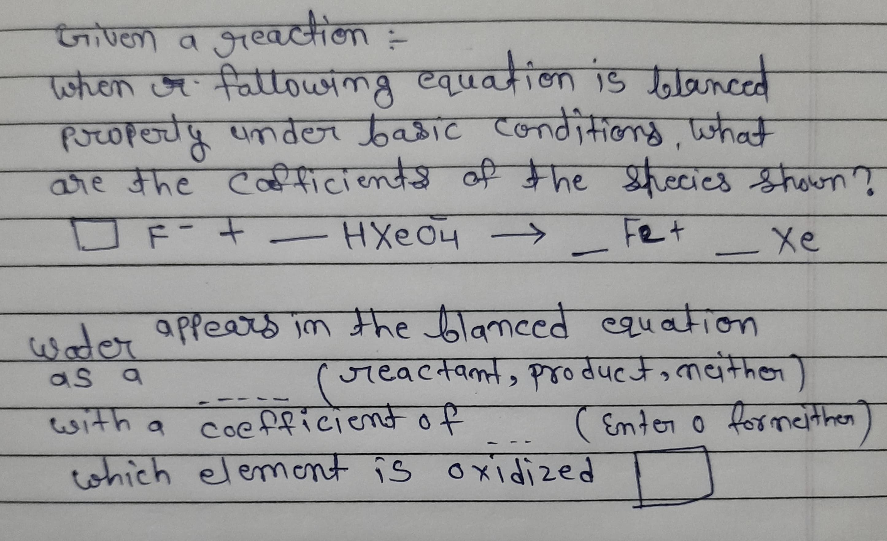 =
जाणका व ,नरCवका
whon & fattowimg equation is tolanced
जव्यसीन
:-
(जo unde bazc cendinलত प्केदम
रज्चनान् दू पकवेन वट
लठीकल्कु, प्फनस
कार आट टकीमावकवश की काhe श्रcयक श्रजा?
HXe04
HXeo4 >
Fet
Xe
४लe १eas fn मhe utcलce्d बपकाना
( जटवतमकतत, ०ढपज , कायमकल)
as a
coc+cTक
लाक धनानक 1 ०x।व2ed
बामक ०
( n+e 0 सoxकवनय
