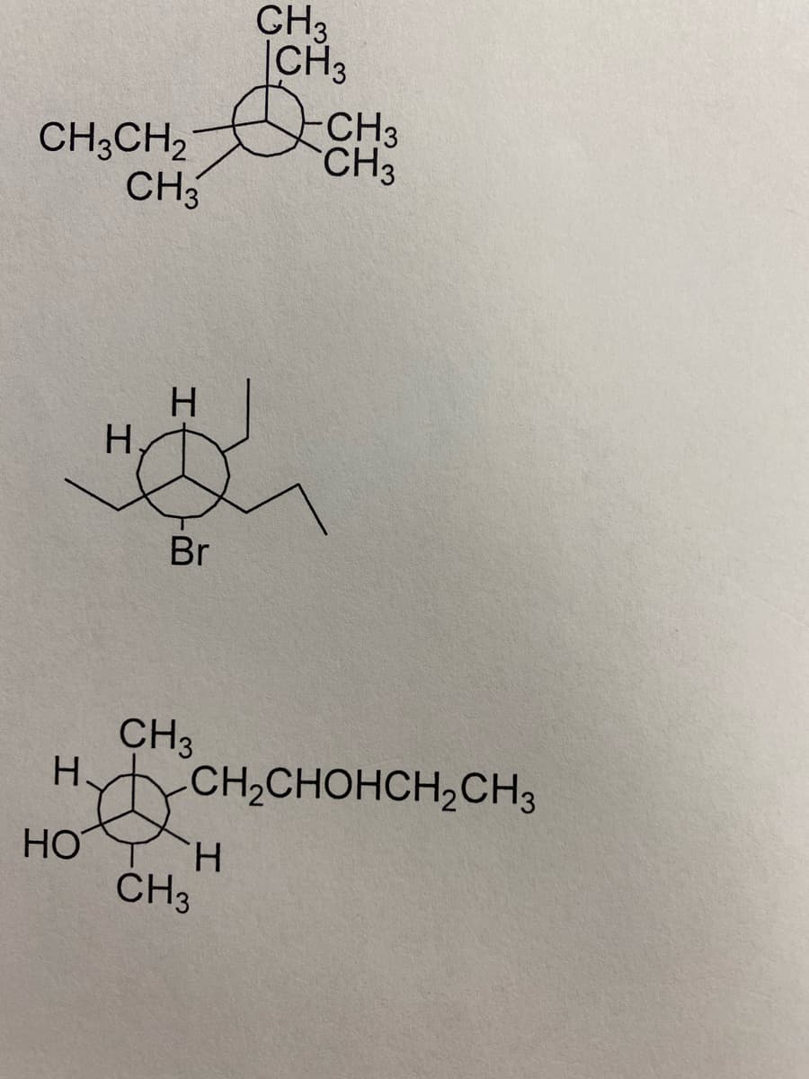 CH3CH₂
CH3
H
HO
-H
Br
CH3
CH3
CH3
CH3
CH3
HCH₂CHOHCH₂CH3
H
CH3