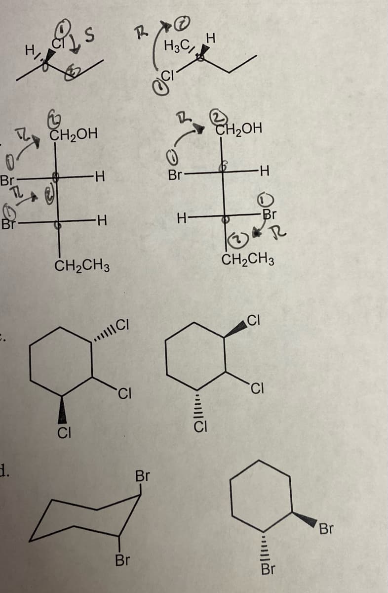 Br
Br
d.
ALS
&
CH₂OH
H
H
CH₂CH3
CI
Br
H3C/
Br
2
0
Br
H-
H
Q|||
H₂OH
XX
CI
H
CH₂CH3
CI
R
CI
Br