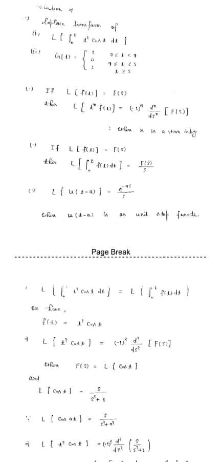 lapface lama farm of
{:
If
L[" fio] = t"
[ FIS))
%3D
a tive inty
in
If LEF]
FIS)
L{urt-a) =
unil a ta funedei.
u(t-a)
in
an
Page Break
tie Rave ,
fra)
(-1)* d [ FIS]
F(S) = L( Cun t1
and
%3D
L( Cus at )
