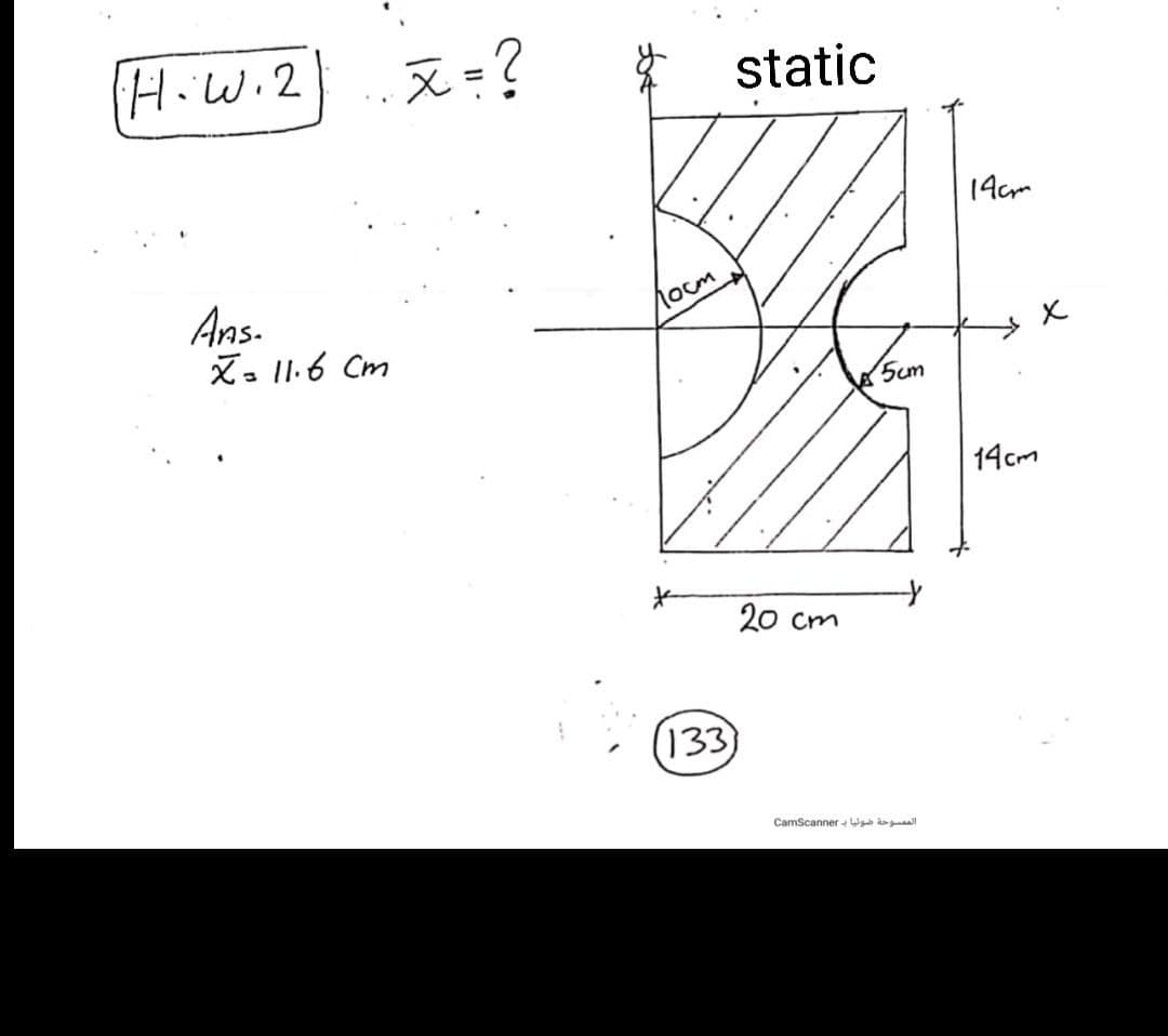 Hiw.2
又-?
static
19cm
Ans.
ズ。1.6 Cm
1ocm
5um
14cm
20 cm
133
CamScanner - an gual
tot
