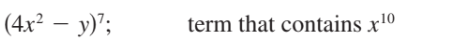 (4x² – y)";
term that contains x1º
