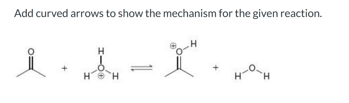 Add curved arrows to show the mechanism for the given reaction.
H
H
1 · L-X · 2
H