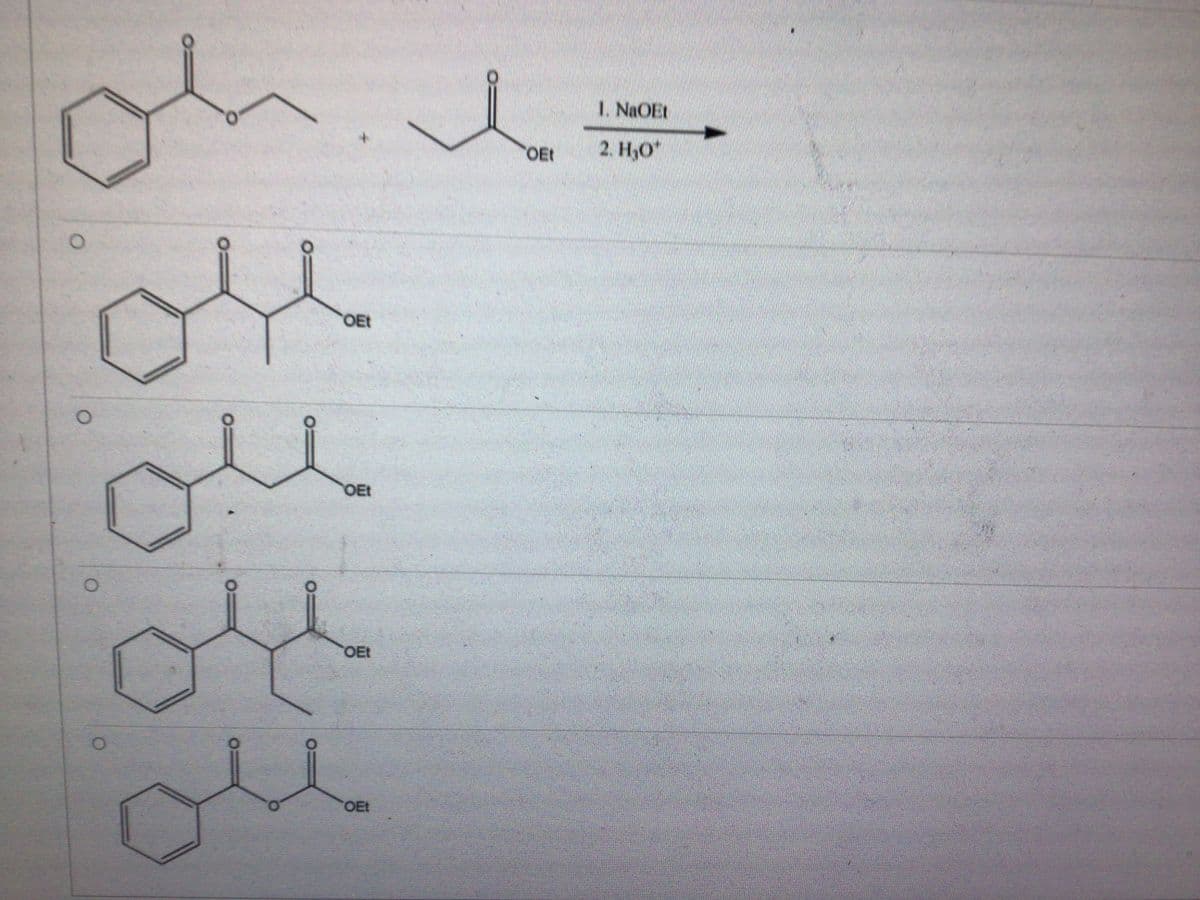1. NaOEt
+.
OEt
2. H,O*
OEt
OEt
OEt
OEt
