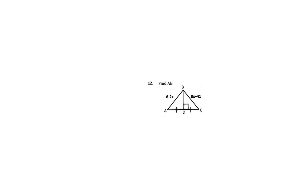 12. Find AB.
6-2х
8x+41
A
