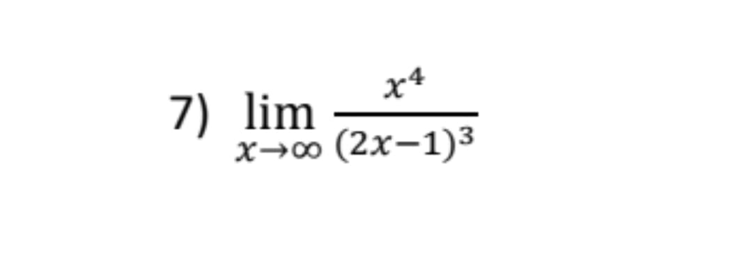 7) lim
х-оо (2х-1)3
