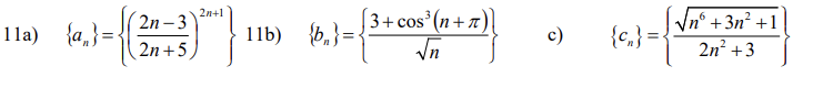 ### Mathematical Sequences for Educational Purposes

In this section, we will explore different types of mathematical sequences, which are commonly used in various fields of study and research.

#### 11a) Sequence \( \{a_n\} \)
The sequence \( \{a_n\} \) is defined as:
\[ a_n = \left( \frac{2n - 3}{2n + 5} \right)^{2n+1} \]

This sequence involves a rational function \( \frac{2n - 3}{2n + 5} \) raised to the power of \( 2n + 1 \). The behavior of this sequence can be analyzed as \( n \) approaches infinity.

#### 11b) Sequence \( \{b_n\} \)
The sequence \( \{b_n\} \) is defined as:
\[ b_n = \frac{3 + \cos^3(n + \pi)}{\sqrt{n}} \]

This sequence involves a combination of a trigonometric function \( \cos^3(n + \pi) \), an addition operation, and a square root in the denominator. The cosine term introduces periodic behavior, while the \(\sqrt{n}\) in the denominator impacts the sequence's growth rate.

#### 11c) Sequence \( \{c_n\} \)
The sequence \( \{c_n\} \) is defined as:
\[ c_n = \frac{\sqrt{n^6 + 3n^2 + 1}}{2n^2 + 3} \]

This sequence involves a square root function \( \sqrt{n^6 + 3n^2 + 1} \) in the numerator and a polynomial \( 2n^2 + 3 \) in the denominator. The polynomial terms affect the overall growth rate and behavior of the sequence.

### Understanding the Sequences
To understand these sequences better, consider the following:

1. **Growth Behavior**: 
   - For \( \{a_n\} \), the ratio \( \frac{2n - 3}{2n + 5} \) may approach a certain value as \( n \) increases, affecting the overall sequence.
   - For \( \{b_n\} \), the combination of trigonometric and polynomial components introduces both oscillatory and diminishing behavior.
   - For \( \{c