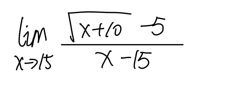 The image presents a mathematical expression for finding the limit as \( x \) approaches 15:

\[
\lim_{{x \to 15}} \frac{\sqrt{x + 10} - 5}{x - 15}
\]

This expression is a classic example of evaluating a limit in calculus. The limit problem involves a fraction where the numerator is the difference between the square root of \((x + 10)\) and 5, and the denominator is the difference \((x - 15)\). The limit evaluates the behavior of the function as \( x \) gets arbitrarily close to 15.