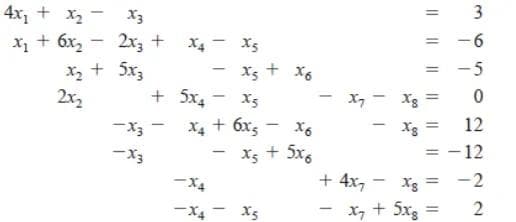 4x1 + x2 - X3
x + 6x, - 2x, +
X4 - X5
-6
x2 + 5x,
2x2
X3 + X6
-5
+ 5x4
X4 + 6x5
- xg + 5x6
ーズ4
X5
x, - Xg
-X3
X6
12
-X3
-12
+ 4x, - X3
- x, + 5xg
-2
-X4 - X5
3.
2.
