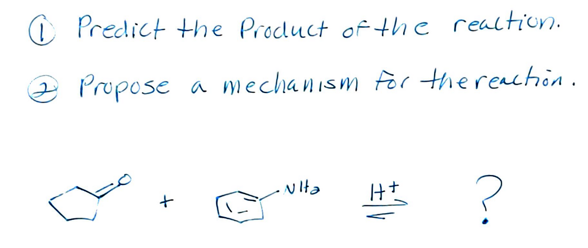 @ Predict the Product of the reaction.
2 Propose
a mechanism for the reaction.
+
Nita
H+
?