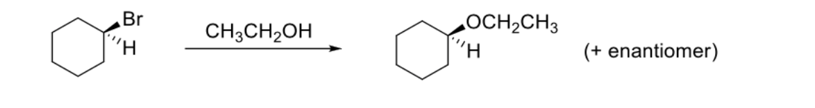 Br
OCH2CH3
CH3CH2OH
"H
(+ enantiomer)
